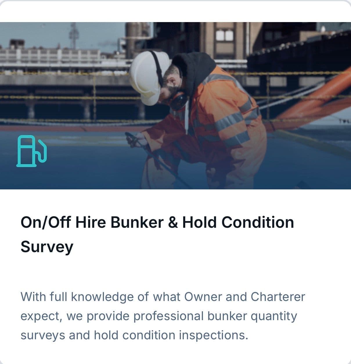ON / OFF HIRE BUNKER & HOLD CONDITION SURVEYS